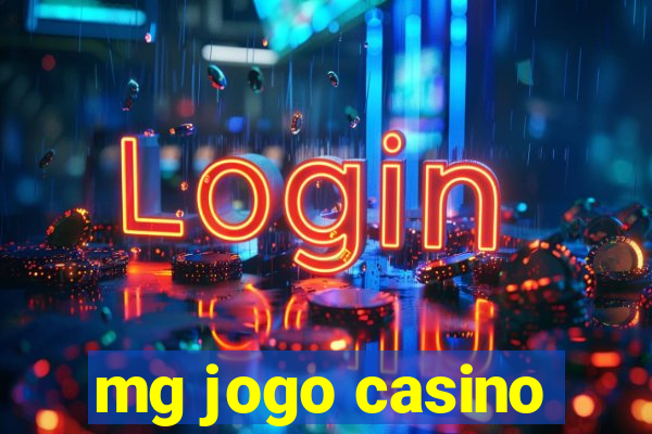 mg jogo casino