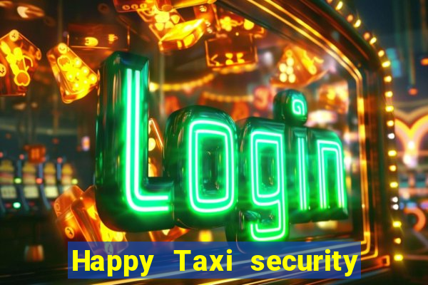 Happy Taxi security password road road 96