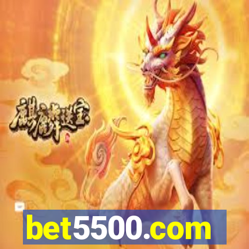 bet5500.com