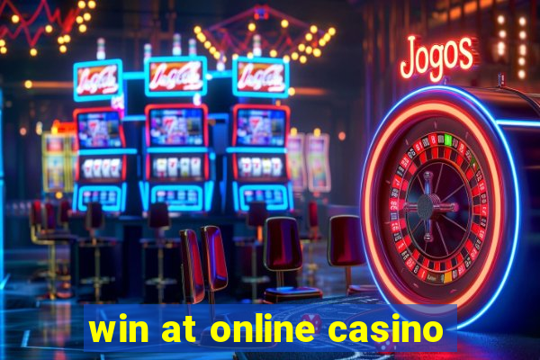 win at online casino