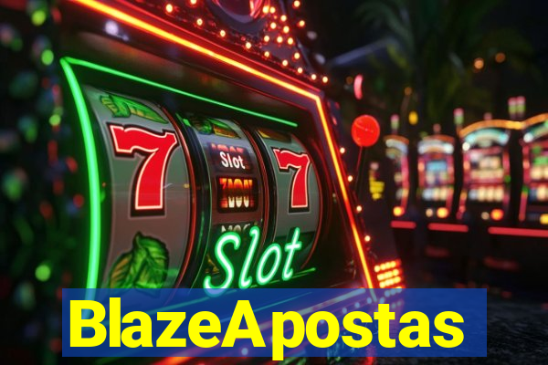 BlazeApostas