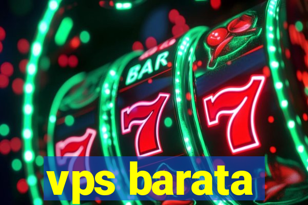 vps barata