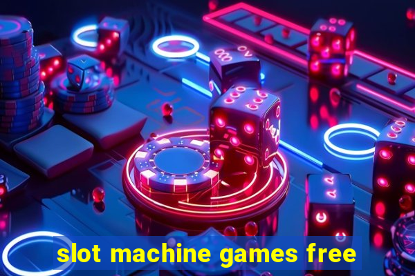 slot machine games free