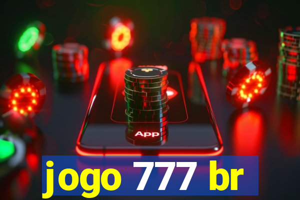 jogo 777 br