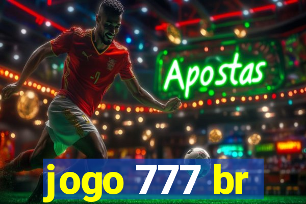 jogo 777 br