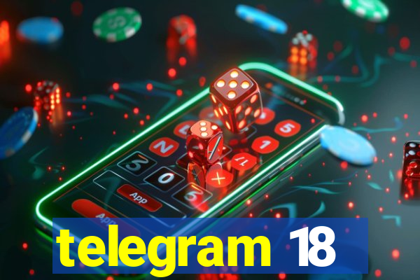 telegram 18