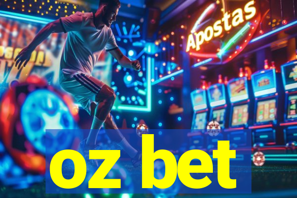 oz bet