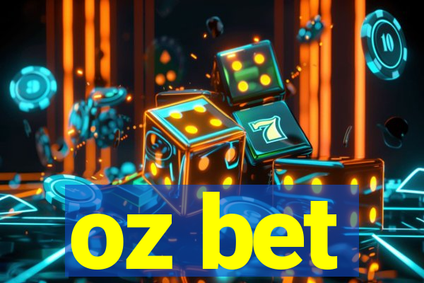 oz bet