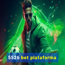 5526 bet plataforma