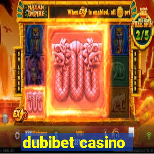 dubibet casino