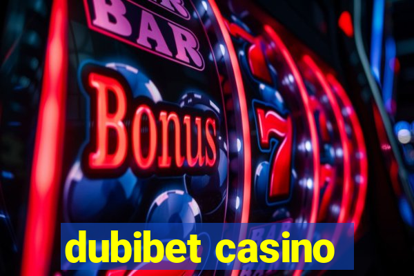 dubibet casino