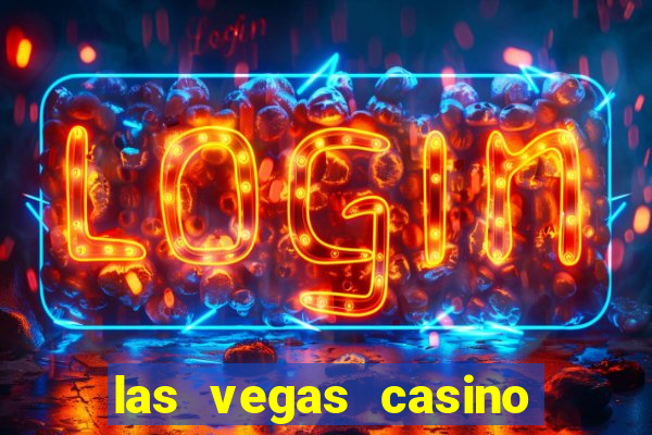 las vegas casino and hotels