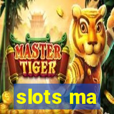 slots ma