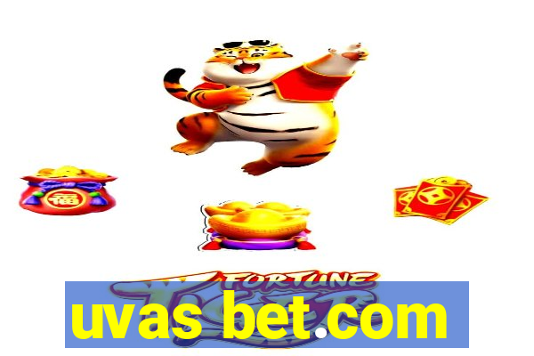 uvas bet.com