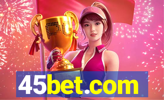 45bet.com