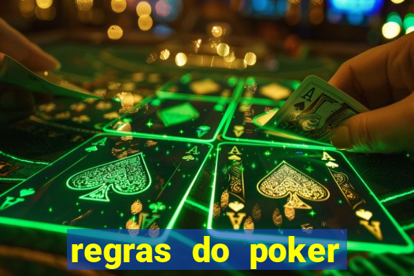 regras do poker texas holdem