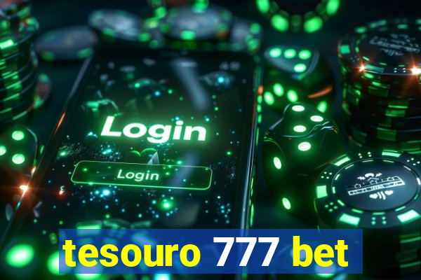 tesouro 777 bet