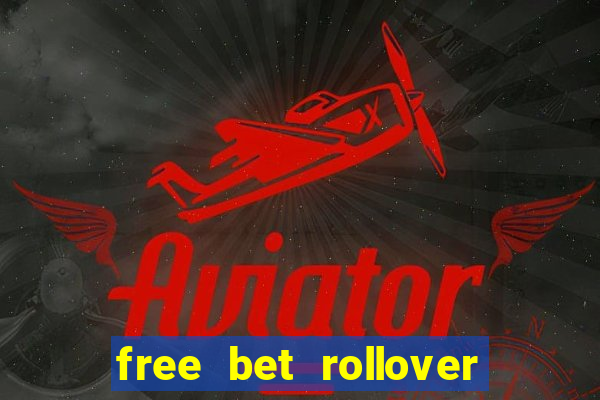 free bet rollover blaze como funciona