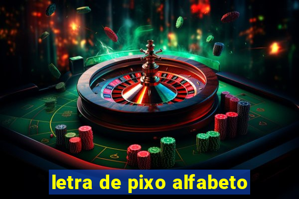 letra de pixo alfabeto