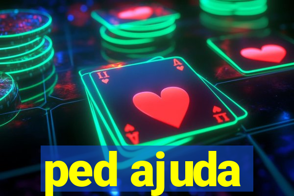 ped ajuda