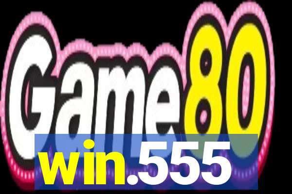 win.555