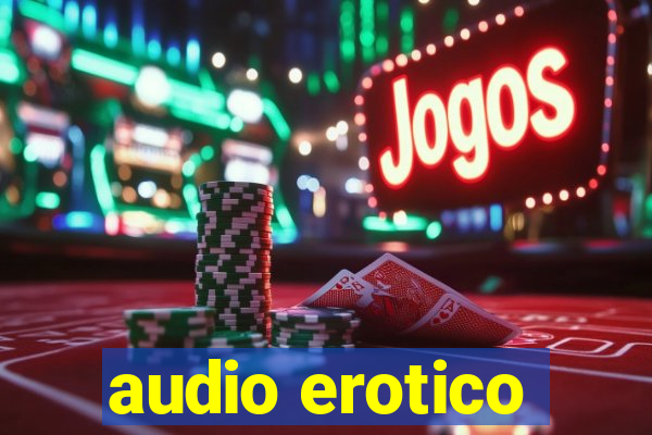 audio erotico