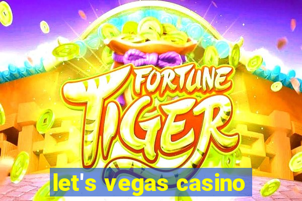 let's vegas casino