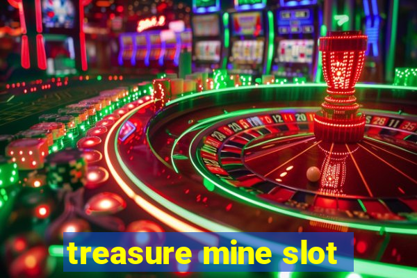 treasure mine slot