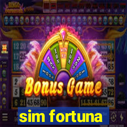 sim fortuna