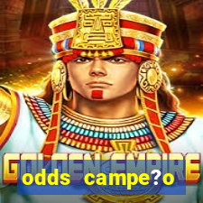 odds campe?o brasileiro 2023