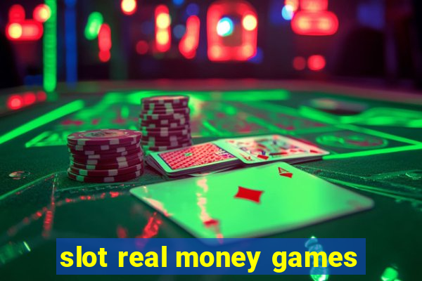 slot real money games