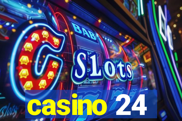 casino 24