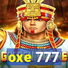 oxe 777