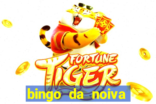 bingo da noiva para imprimir