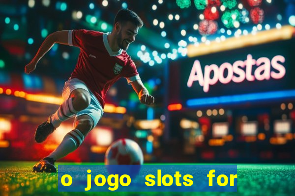 o jogo slots for bingo paga mesmo