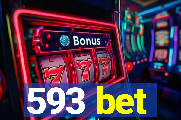 593 bet