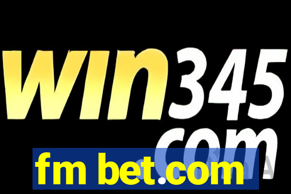 fm bet.com