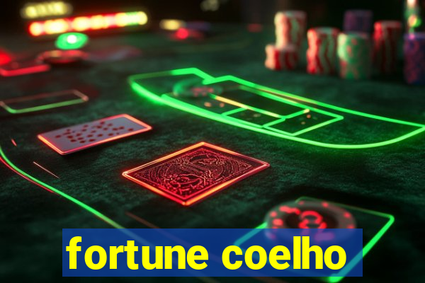 fortune coelho