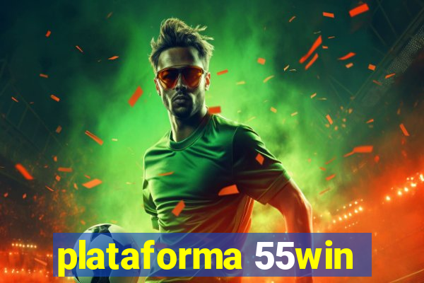 plataforma 55win