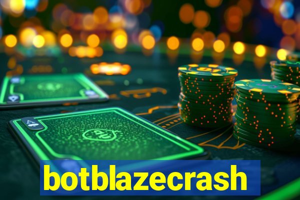 botblazecrash