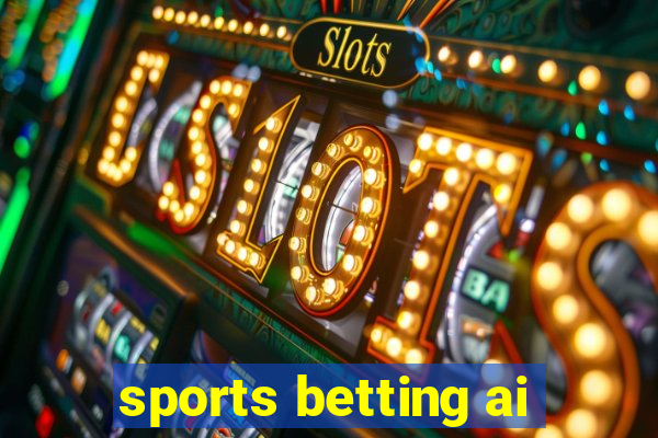 sports betting ai