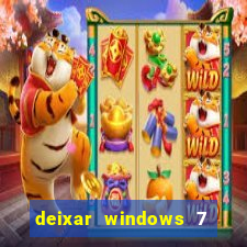 deixar windows 7 mais rapido