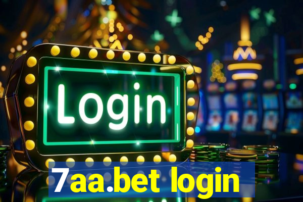 7aa.bet login