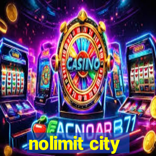 nolimit city