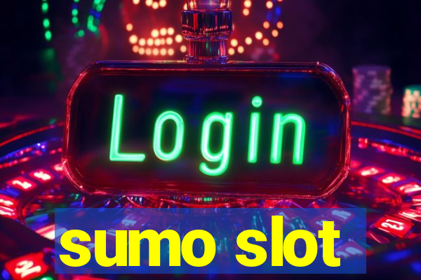 sumo slot