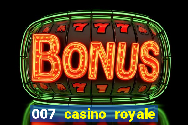 007 casino royale watch online