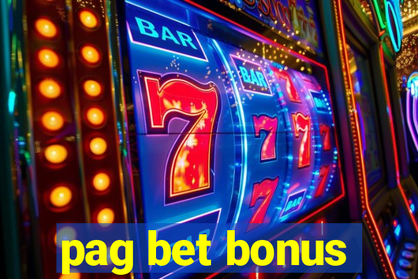 pag bet bonus