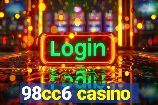 98cc6 casino