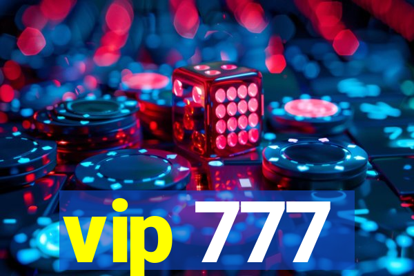 vip 777