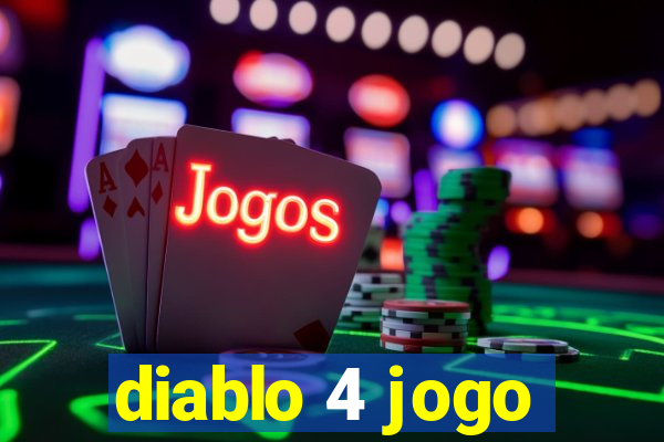 diablo 4 jogo